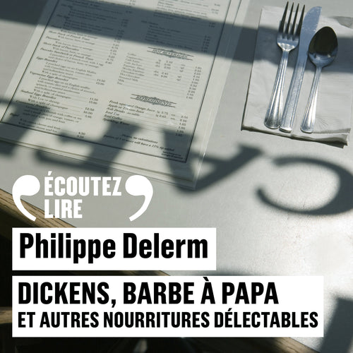 Dickens, barbe à papa et autres nourritures délectables