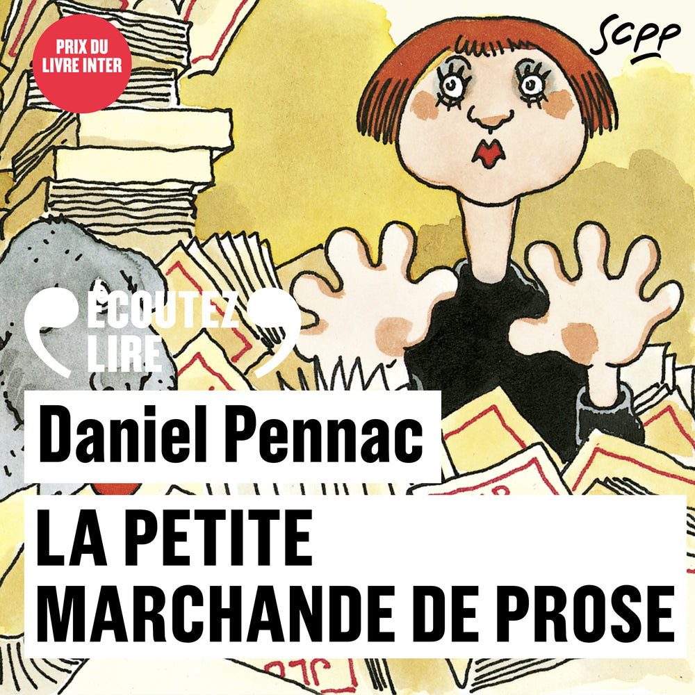 La petite marchande de prose - La saga Malaussène (Tome 3)