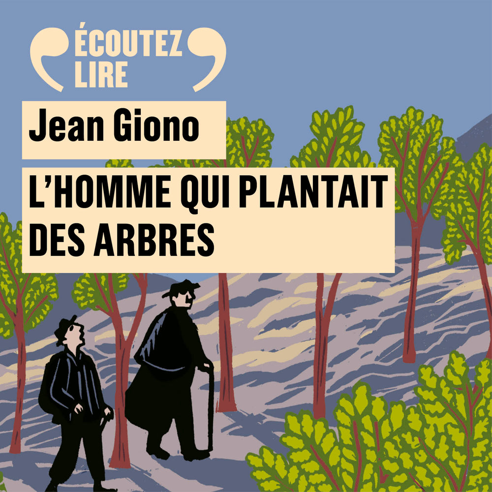 L'homme qui plantait des arbres