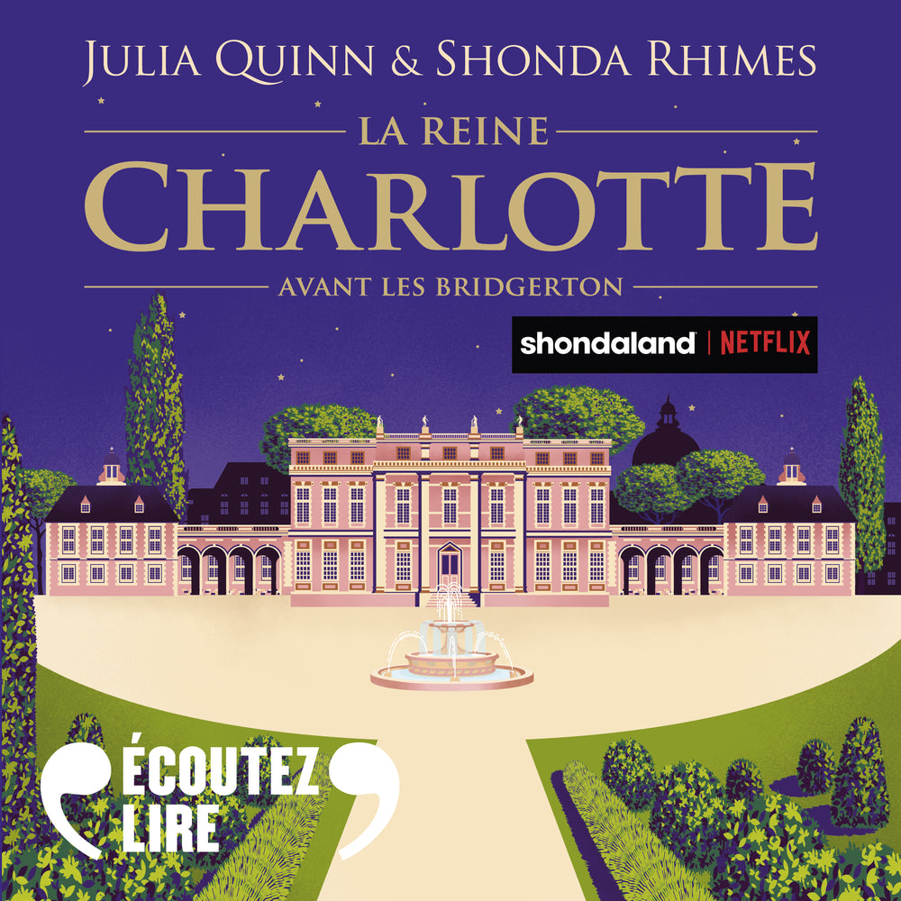 La Reine Charlotte - Avant les Bridgerton