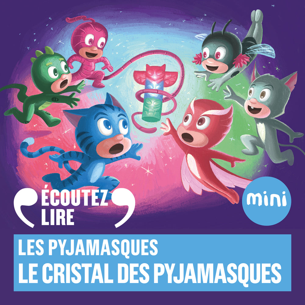 Le cristal des Pyjamasques