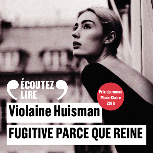 Fugitive parce que reine