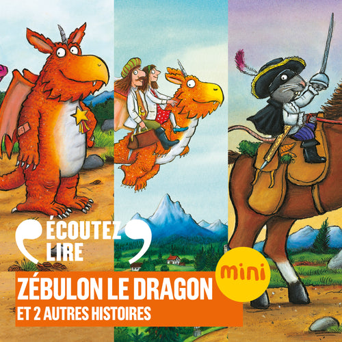 Zébulon le dragon et 2 autres histoires