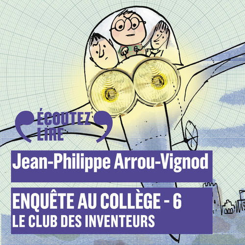 Enquête au collège (Tome 6) - Le club des Inventeurs