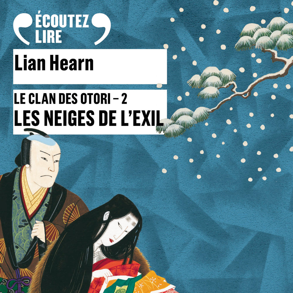 Le Clan des Otori (Tome 2) - Les Neiges de l'exil