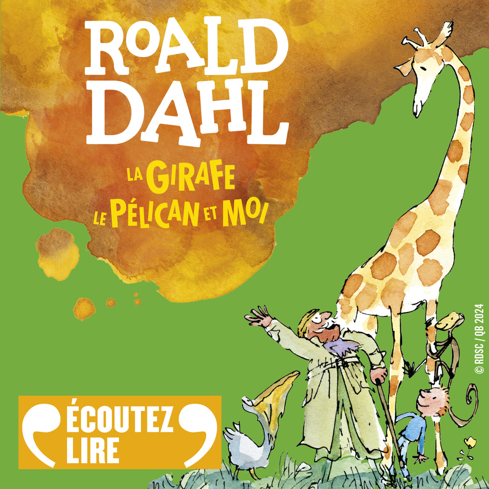 La girafe, le pélican et moi