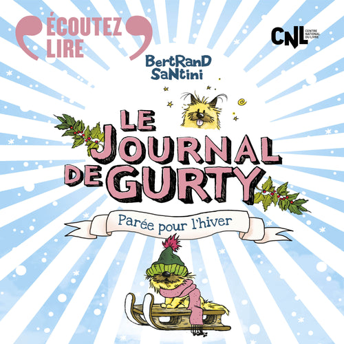 Le Journal de Gurty (Tome 2) - Parée pour l'hiver