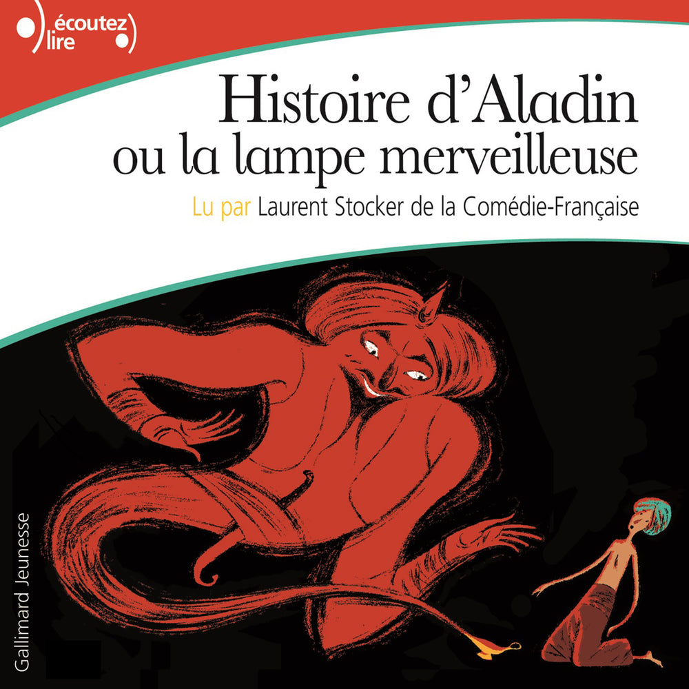 Histoire d'Aladin ou la lampe merveilleuse