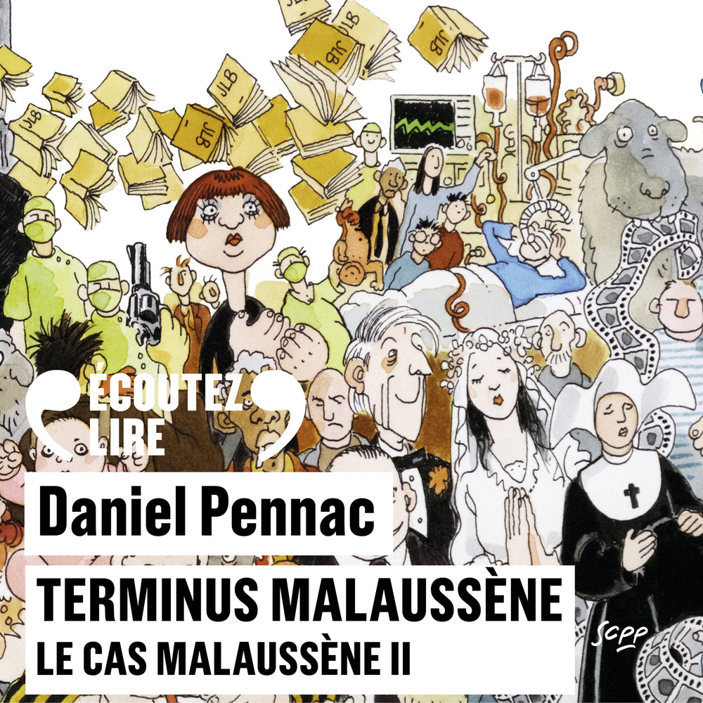 Terminus Malaussène - Le cas Malaussène (Tome 2)