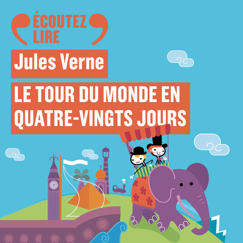 Le tour du monde en quatre-vingts jours