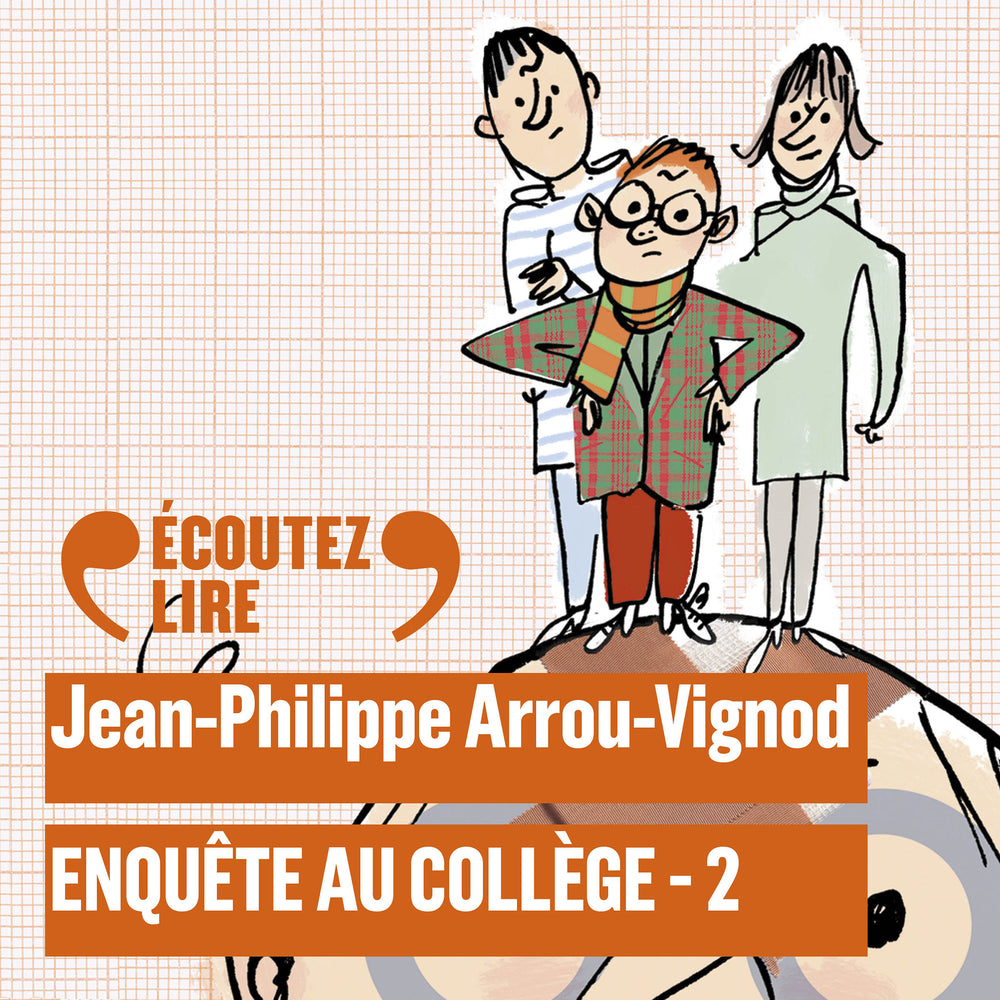 Enquête au collège (Tome 2) - Enquête au collège